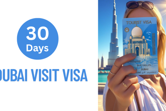 Dubai 30 Days Tourist Visa