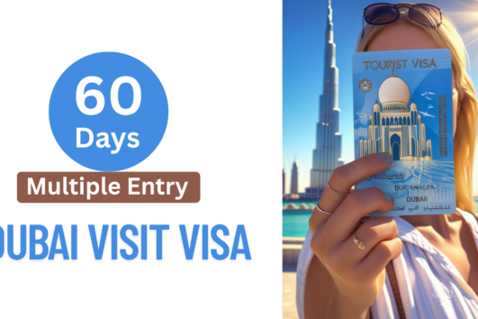 Dubai 60 Days Multiple Entry Tourist Visa